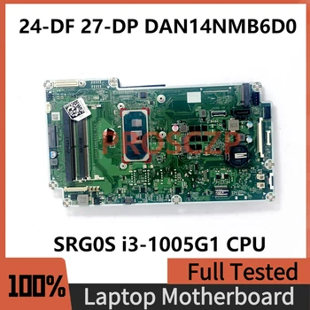 DAN14NMB6D0 Материнская плата Для ноутбука HP All-in-one 24-DF 27-DP 24-DF0028NY Материнская плата с процессором SRG0S i3-1005G1 на 100% Полностью работает